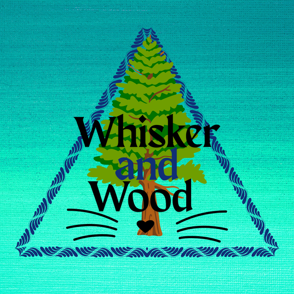 WhiskerAndWood
